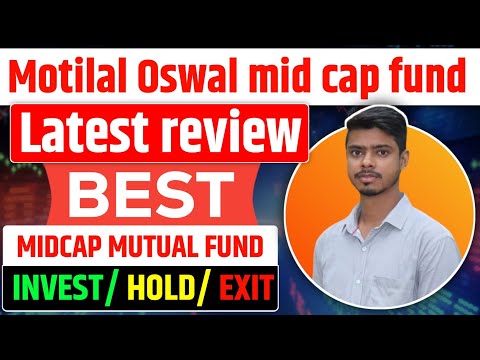 The Best Mid Cap Fund (Motilal Oswal Mid Cap Fund Review)