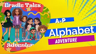 A-P Alphabet Adventure #kidsmusic #alphabetsong #musicforkids