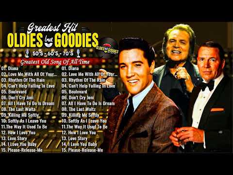 Best Old Music Hits 50s 60s 70s Playlist ⏰ Engelbert, Frank Sinatra, Elvis Presley, Tom Jones & Paul