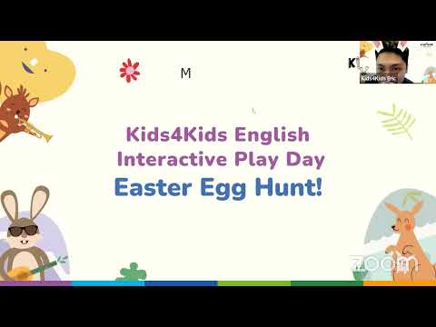 Kids4Kids English Interactive Play Day  - Easter Egg Hunt | April 4 2022 AM