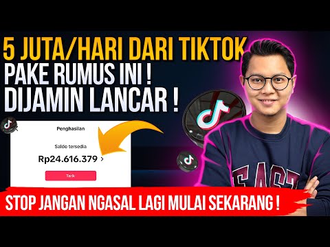 5 JUTA PERHARI DARI TIKTOK AFFILIATE PAKE RUMUS INI DIJAMIN LANCAR, MASIH BANYAK YANG NGASAL!