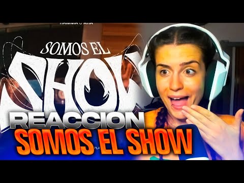 REACCIÓN a "SOMOS EL SHOW" de RAMMA, ARA