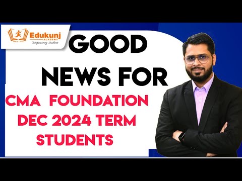 Breaking News For All CMA Foundation Students| #cmafoundation