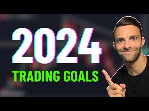 My Trading Goals For 2024