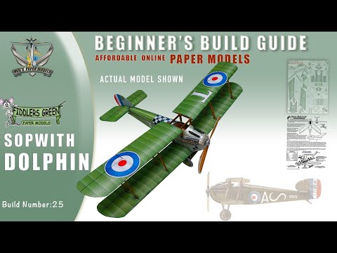 BEGINNERS GUIDE - HOW TO BUILD FIDDLERS GREEN MODEL   SOPWITH DOLPHIN