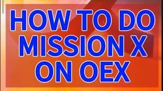 How to successfully perform Mission X on the OEX Testnet App. #SatoshiApp #oextestnet #oex #airdrops