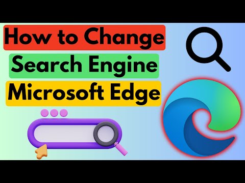 How to Change Search Engine in Microsoft Edge Browser