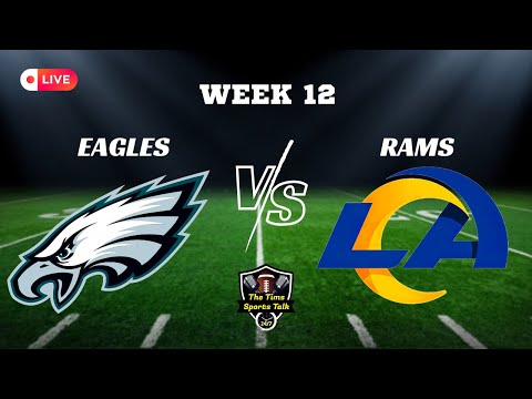 SNF! Philadelphia Eagles Vs Los Angeles Rams LIVE Play By Play / Analysis