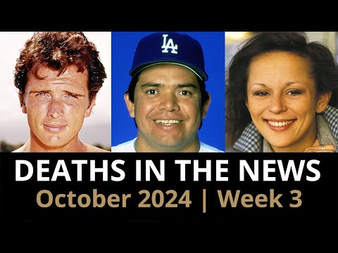 Who Died: October 2024 Week 3 | News