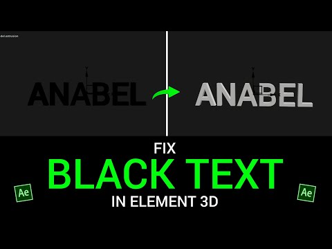 the best way to fix black text in ELEMENT 3D - after effects tutorial