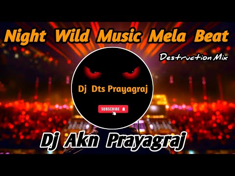 Night Wild Music Sound Check Mela Competition | Roadshow Mela Punch Vibration | Dj Akn Prayagraj