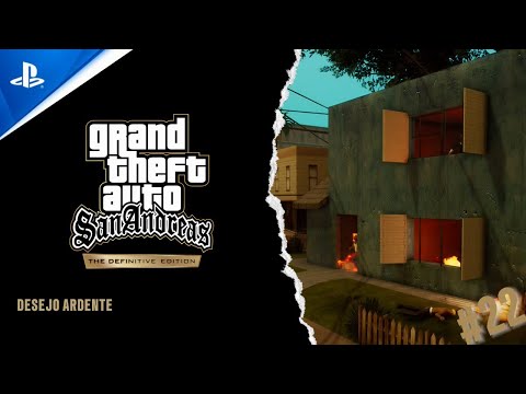 Grand Theft Auto: San Andreas – The Definitive Edition - DESEJO ARDENTE /  BURNING DESIRE