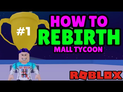 HOW TO REBIRTH IN MALL TYCOON! (ROBLOX)