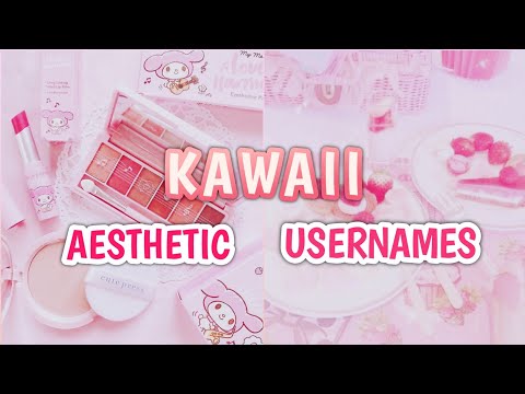 KAWAII AESTHETIC USERNAMES 🐻