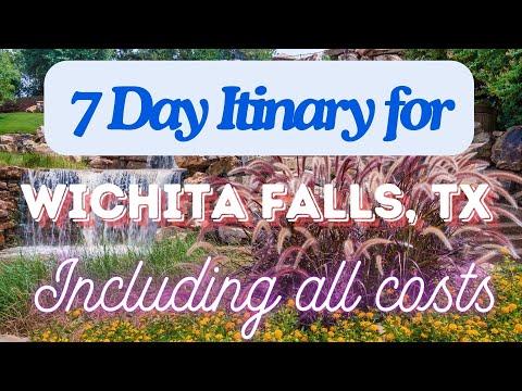 Wichita Falls Texas 7 Day Trip Itinerary Including Costs and Transport - Wichita Falls Texas 2024