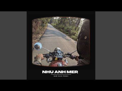 Như Anh Mer (Nam Duck Remix) (Full Instrumental)