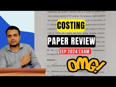 Ca Inter Costing Paper review of September 2024 exam| My opinion