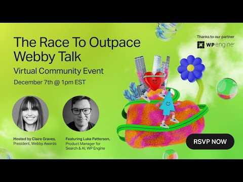 Webby Talk: The Race to Outpace