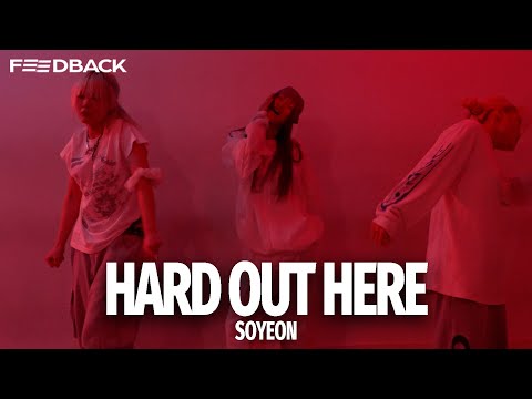 RAYE - Hard Out Here | SOYEON Choreography