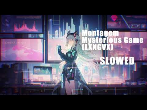 Montagem Mysterious Game - slowed