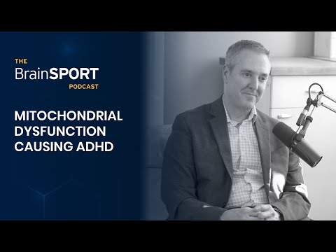 Could Mitochondrial Dysfunction Be the Cause of ADHD?