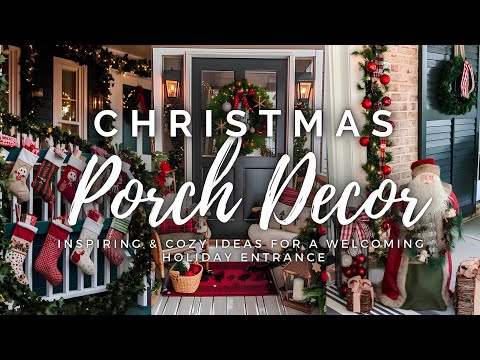 Christmas Porch Decor That Feels Like Home: Inspiring & Cozy Ideas for a Welcoming Holiday Entrance🎄