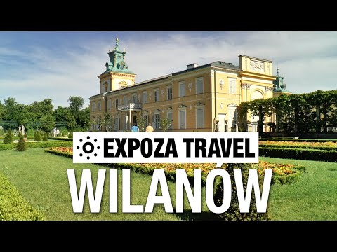 Wilanów (Poland) Vacation Travel Video Guide