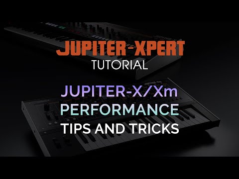 JUPITER-X / Xm Tutorial - Performance Tips & Tricks for Live + I-Arp Synthwave