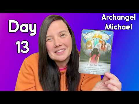 Day 13: 30 Days of Intention With Angels *ANGEL MESSAGE*