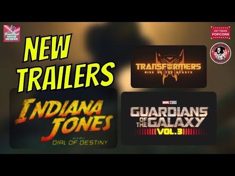 NEW TRAILERS: Indiana Jones 5...Guardians 3.....Transformers 7 and more....