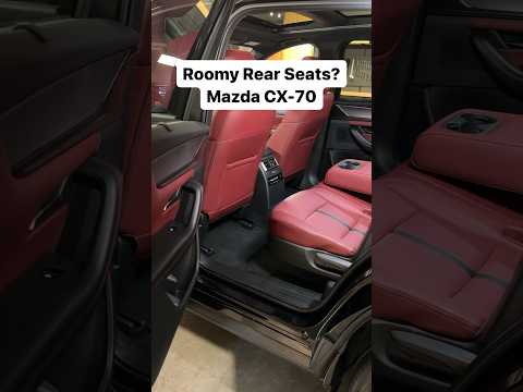 Roomy Rear Seats? Mazda CX-70