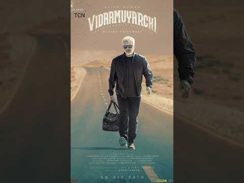 vidaamuyarchi first look | AK | Ajith Kumar |  Magizh Thirumeni | Anirudh | TCN