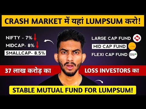 Protect Your WEALTH: Top Mutual Fund For Lumpsum Investing During Market Fluctuations!