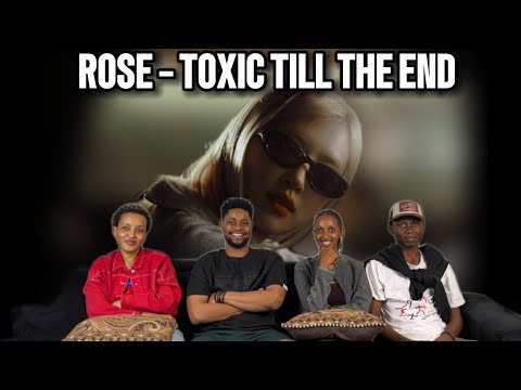 Our Reaction To ROSÉ - toxic till the end (official music video)