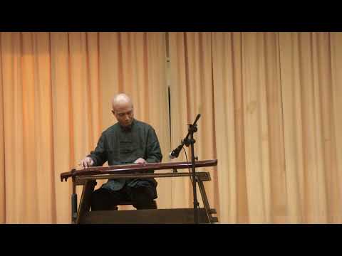 Thinking of an Old Friend (Yi Gu Ren 憶故人) Guqin played by Henry Li at Arcadia Public Library