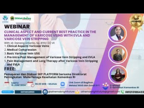 Webinar Clinical Aspect and Current Best Practice In The Management Of Varicose Veins