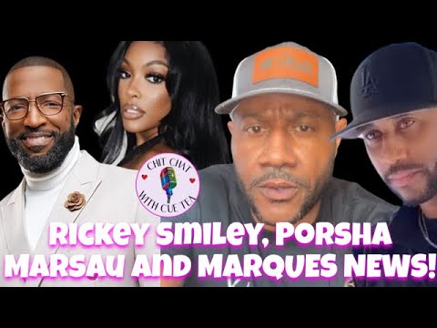 RICKEY SMILEY BACKLASH ABOUT "NEW" TWINS? | PORSHA SNAGS RICH MAN | MARSAU CALLED OUT #hottopics