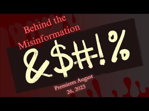 Behind the scenes of Misinformation