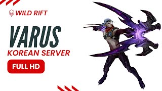 (HD) Wild Rift Varus Top - Korean Server #129