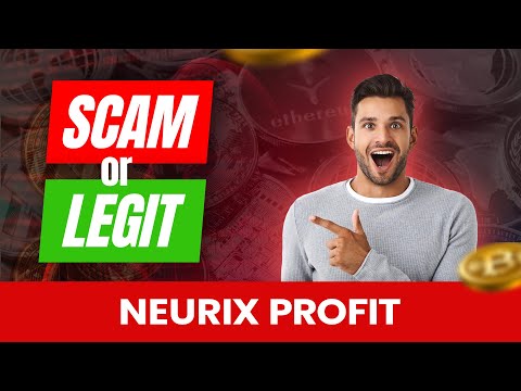 Neurix Profit 2024 Review (SCAM or LEGIT✅) Neurix Profit Reviews From UK, CA and NZ Crypto Traders!