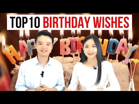 Top 10 Birthday Wishes in Chinese & Happy Birthday Song in Chinese Mandarin