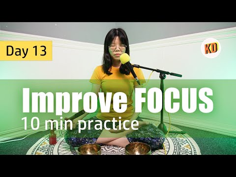 10 min Sound Meditation for FOCUS - Day 13 Challenge (Minimal guidance)