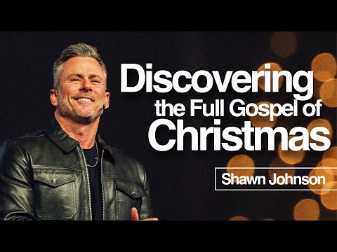 How Christmas Shows Us the Full Gospel