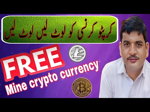 Mine crypto currency free|Mine LTC free|Withdraw LTC into bank|Mine BTC free|Free mining crypto site