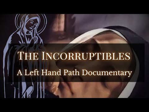 The Incorruptibles | Dead But Not Decayed | Documentary | Natural Mummies in Science & Spirituality