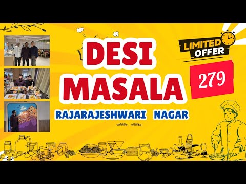 Unlimited Feast with 35 + dishes  | Desi masala now in RR nagar