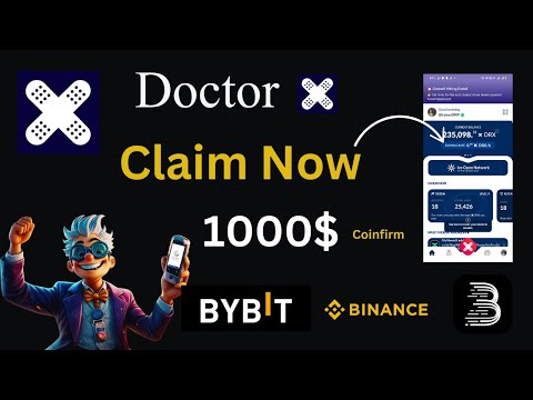 Doctor X Listing Date Coinfirm || Doctor X Listing Binance & Okx