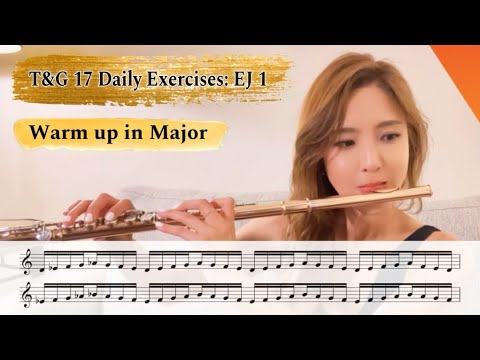 EJ 1 : "Warming Up in Major" from Taffanel & Gaubert #17daysofTG #taffanelgaubert #연습챌린지