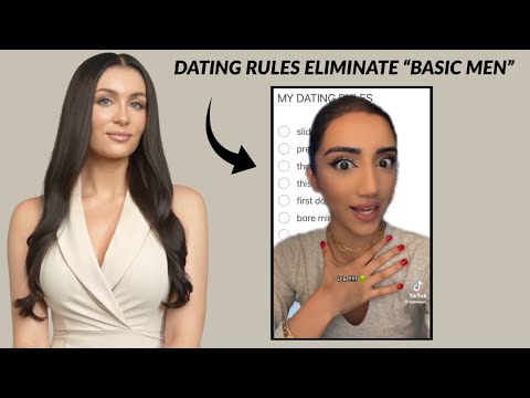 Dating Rules For Women That Eliminate “Basic Men” (Because She Has Standards)