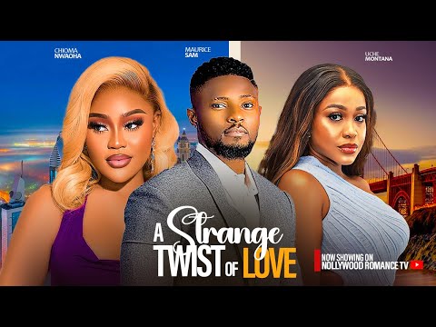 A SWEET TWIST OF LOVE ~ MAURICE SAM, UCHE MONTANA, CHIOMA NWAOHA 2024 LATEST NIGERIAN AFRICAN MOVIES